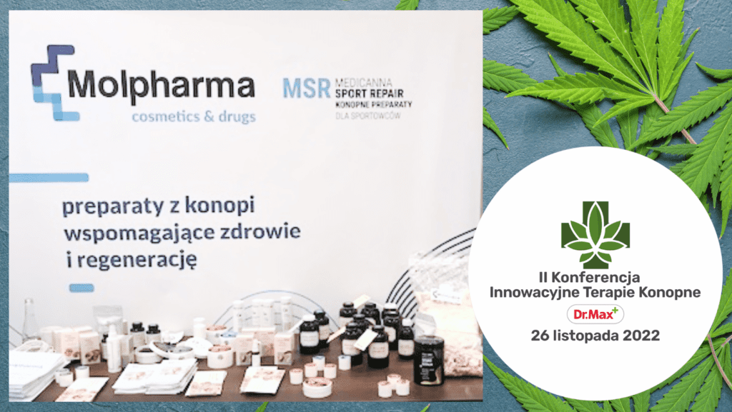Molpharma na Konferencji Innowacyjne Terapie Konopne