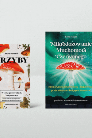 Pakiet książek: Grzyby Wielki Przewodnik Molpharma + Mikrodozowanie Muchomora Czerwonego cena – 8%